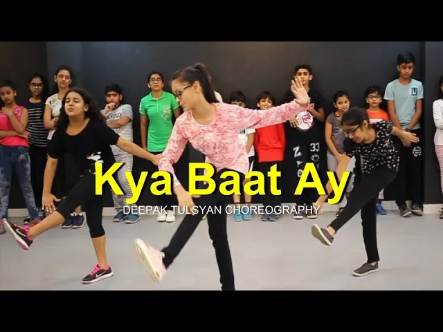 Kya Baat Ay Dance | Full Class Video | Harrdy Sandhu | Deepak Tulsyan Choreography background