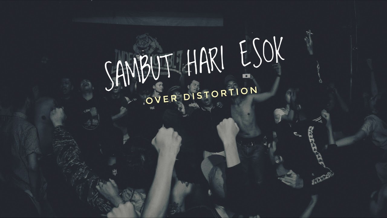 Over Distortion - Sambut Hari Esok (Official Audio Lyric) backdrop