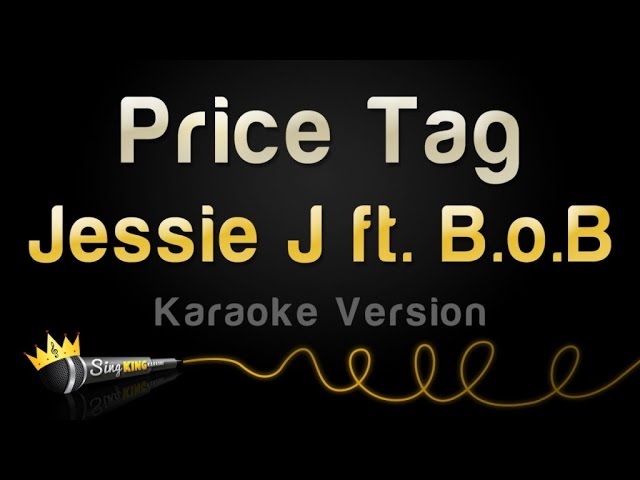 Jessie J ft. B.o.B - Price Tag (Karaoke Version) background