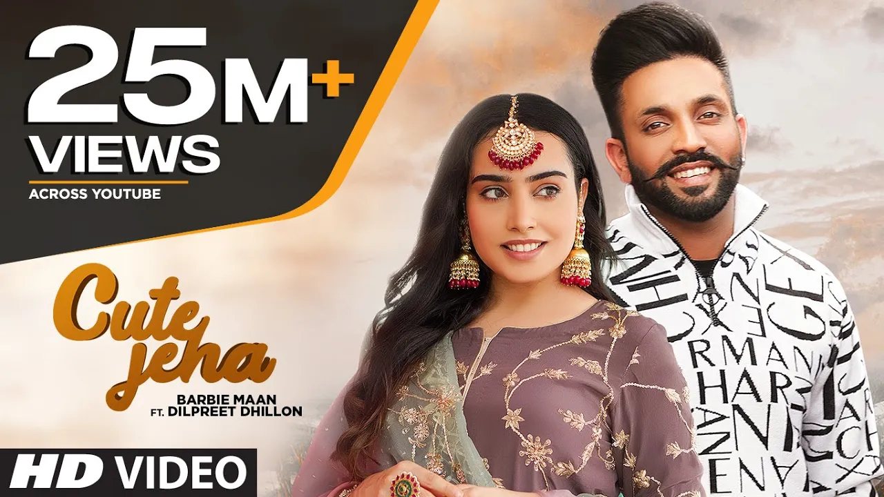 Cute Jeha (Full Song) Barbie Maan Ft Dilpreet Dhillon | Sharry Nexus | Kirat Gill | New Punjabi Song background