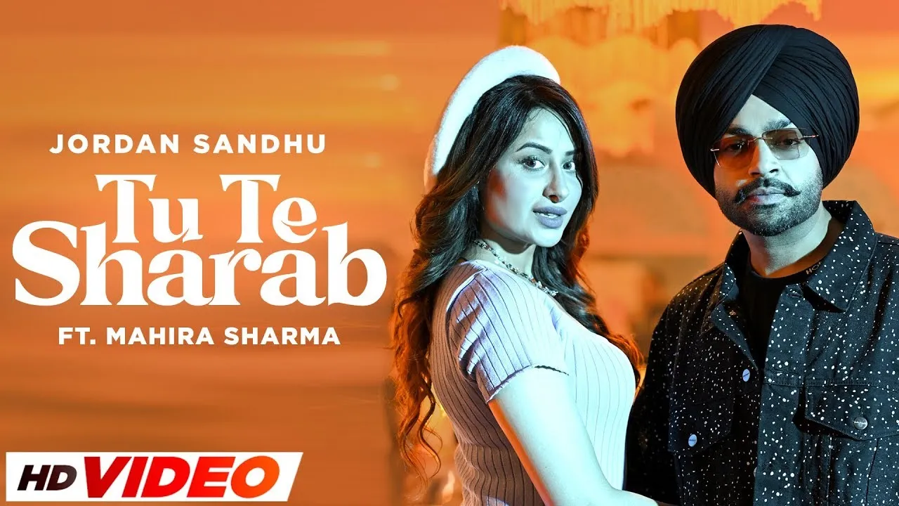 Tu Te Sharab (HD Video) | Jordan Sandhu ft Mahira Sharma | Desi Crew | Latest Punjabi Songs 2023 background