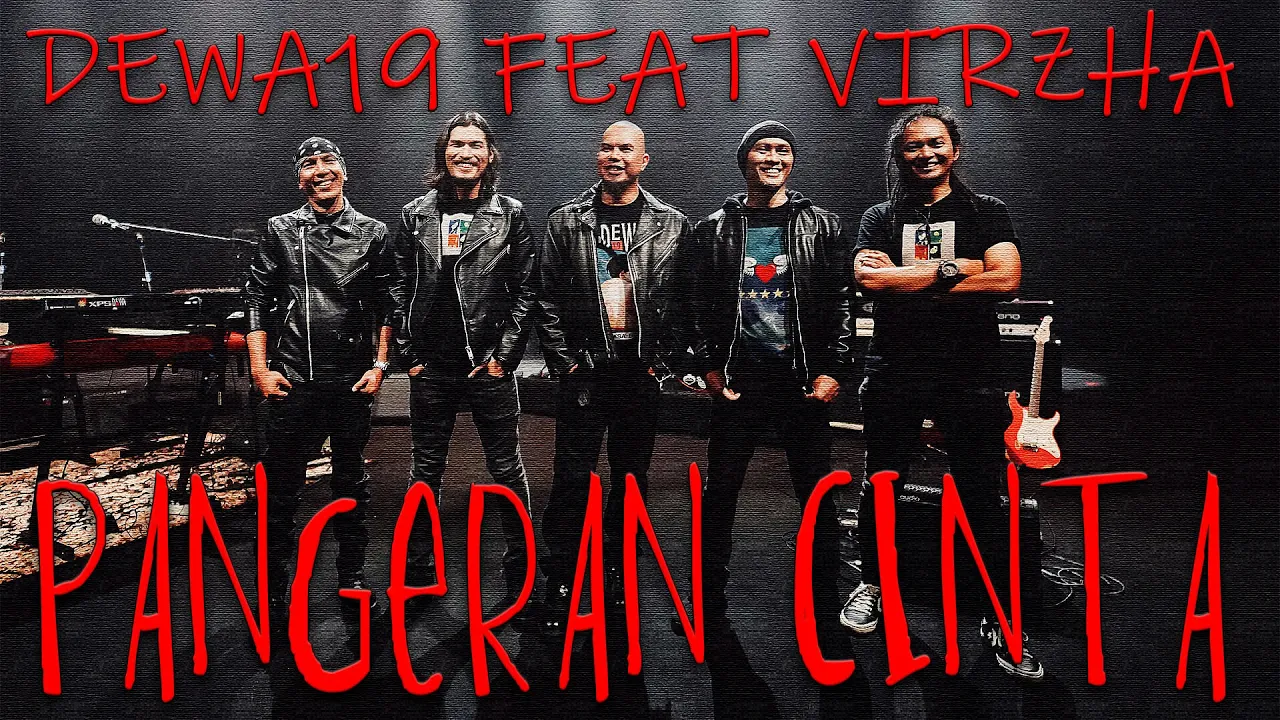 @Dewa19 Feat Virzha - Pangeran Cinta