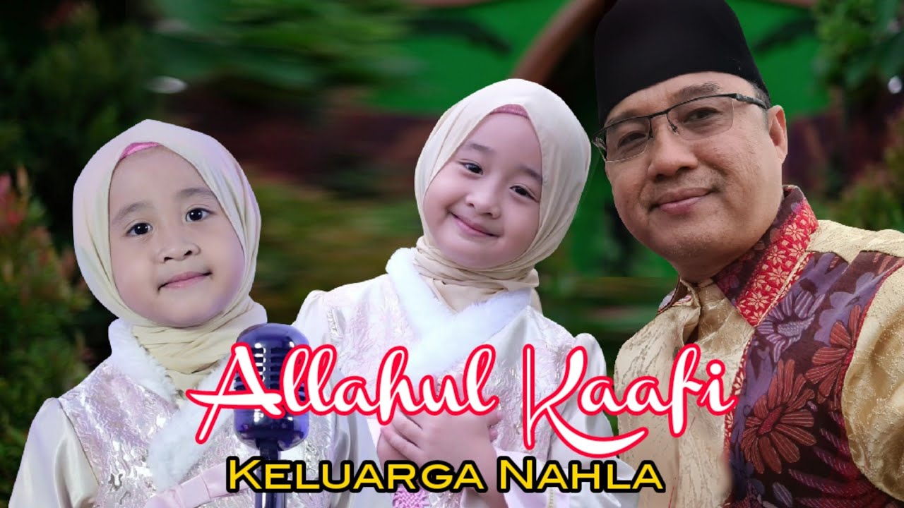 ALLAHUL KAAFI - COVER KELUARGA NAHLA background