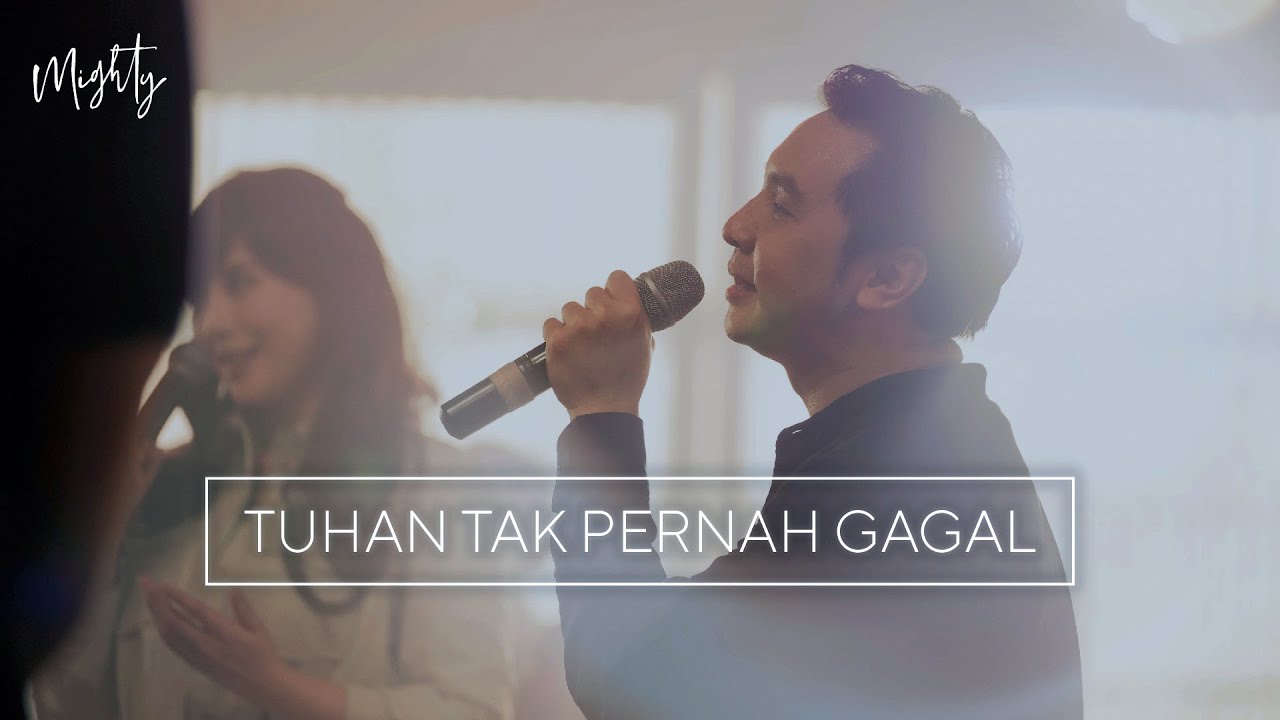 NDC Worship - Tuhan Tak Pernah Gagal (Official Music Video) backdrop