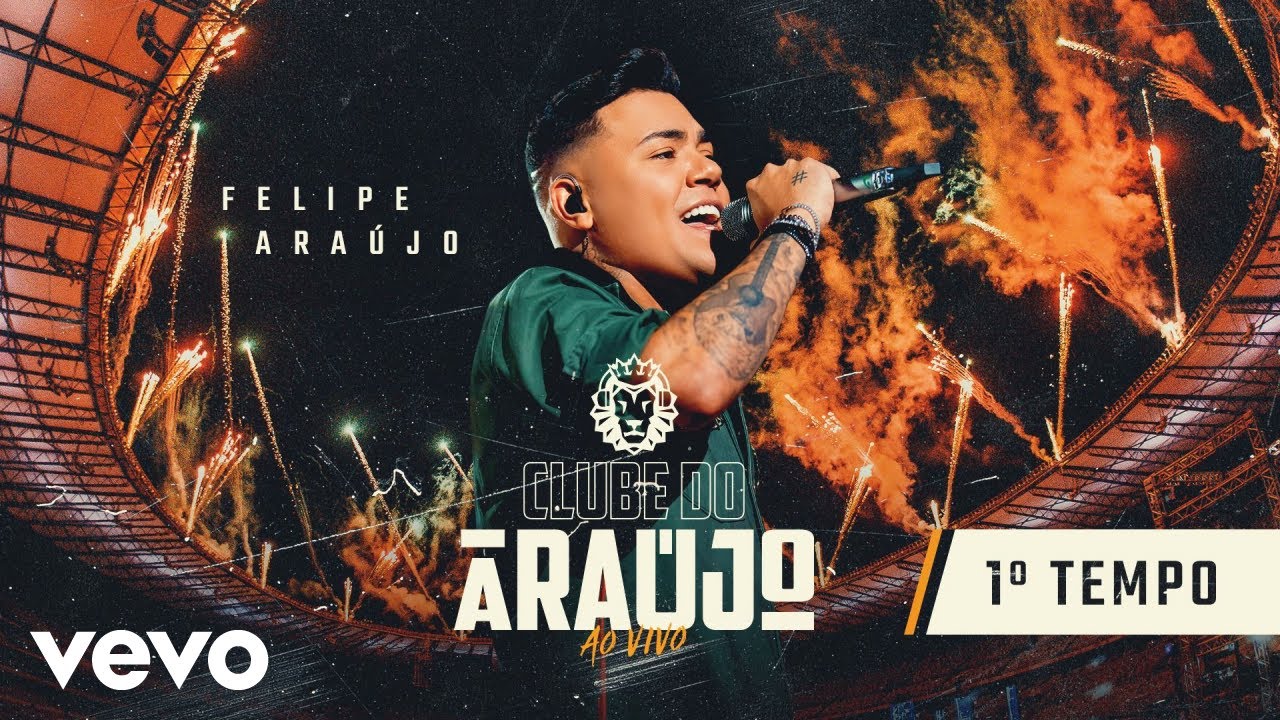 Felipe Araújo - Clube Do Araújo - Primeiro Tempo (Ao Vivo Em Belo Horizonte / 2021) (2022) | Watch on Movi47