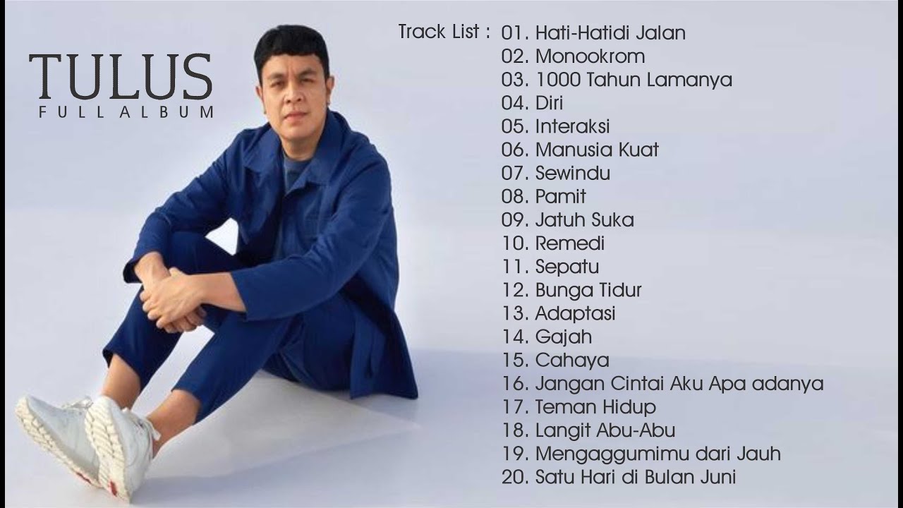 TULUS FULL ALBUM (2022) | Watch on Movi47