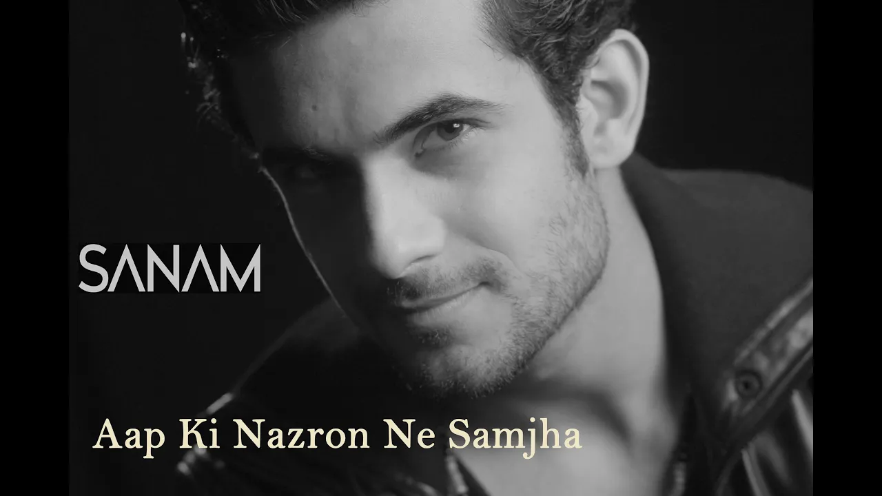 Aap Ki Nazron Ne Samjha | Sanam background