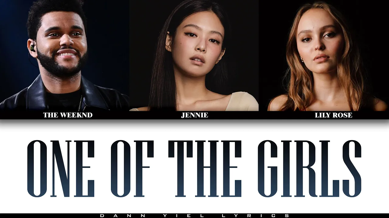 ONE OF THE GIRLS - The Weeknd, Jennie and Lily-Rose Depp (Color Coded Lyrics Video) background