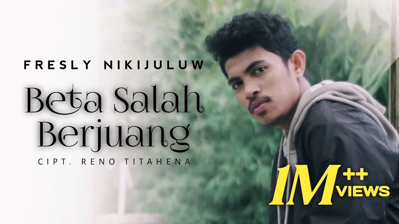 FRESLY NIKIJULUW - BETA SALAH BERJUANG (Official Music Video)