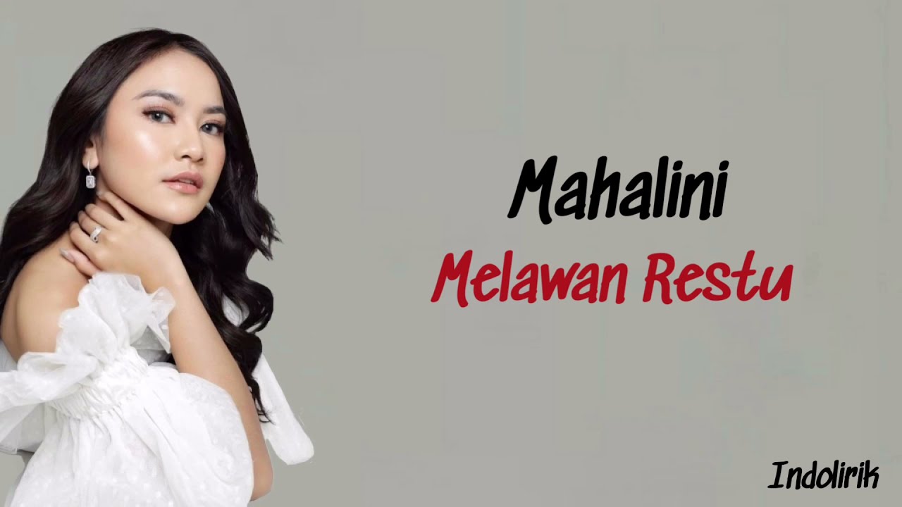 Mahalini - Melawan Restu | Lirik Lagu Indonesia background