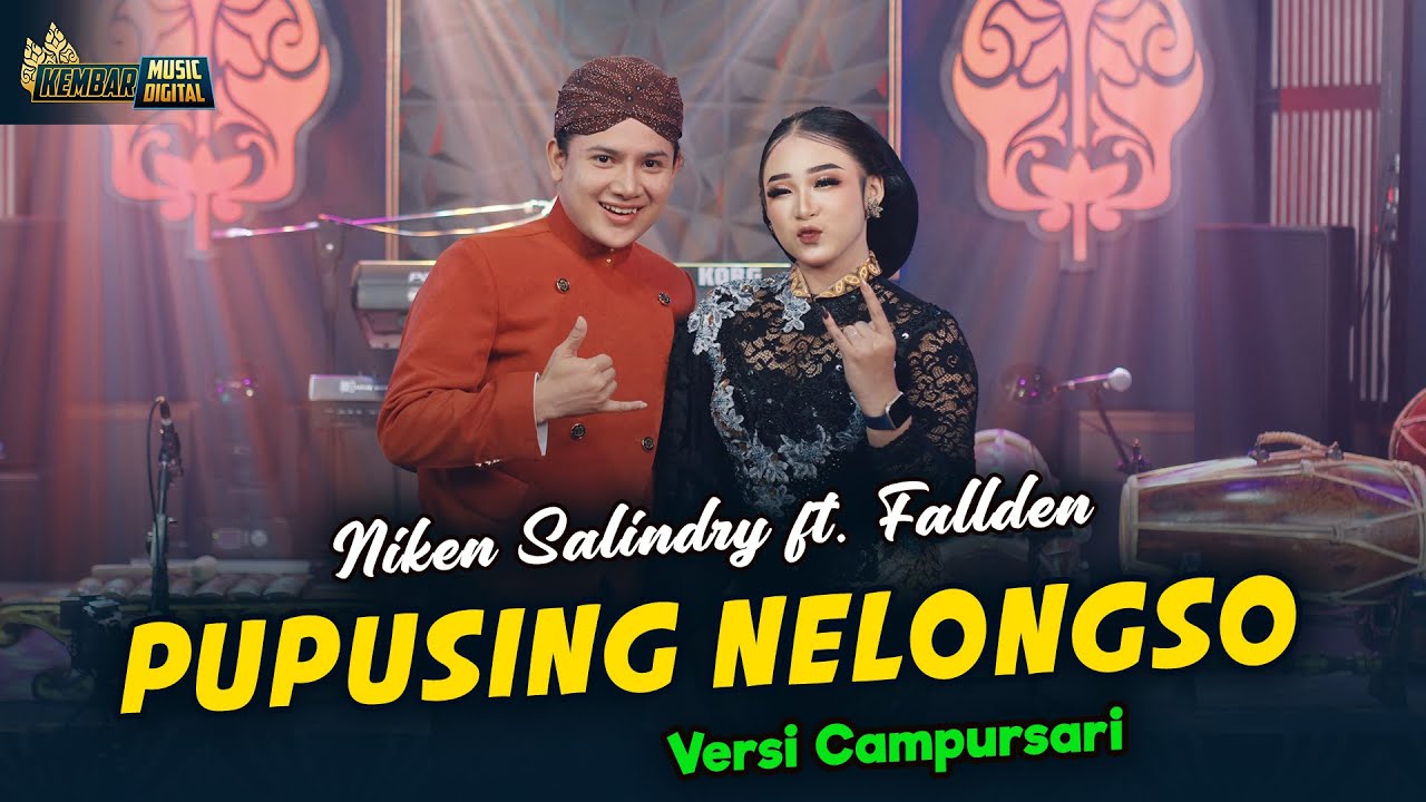 Niken Salindry feat. Fallden - Pupusing Nelongso- Kembar Campursari ( Official Music Video ) background