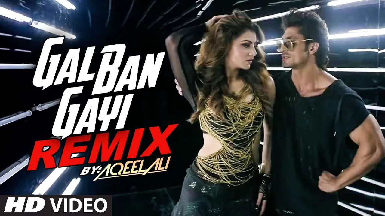 Remix GAL BAN GAYI | DJ Aqeel Ali | Meet Bros | Urvashi Rautela & Vidyut Jammwal | T- Series
