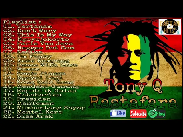 Tony Q Rastafara Full Album Musik Reggae Terbaik & Terpopuler Sepanjang Masa
