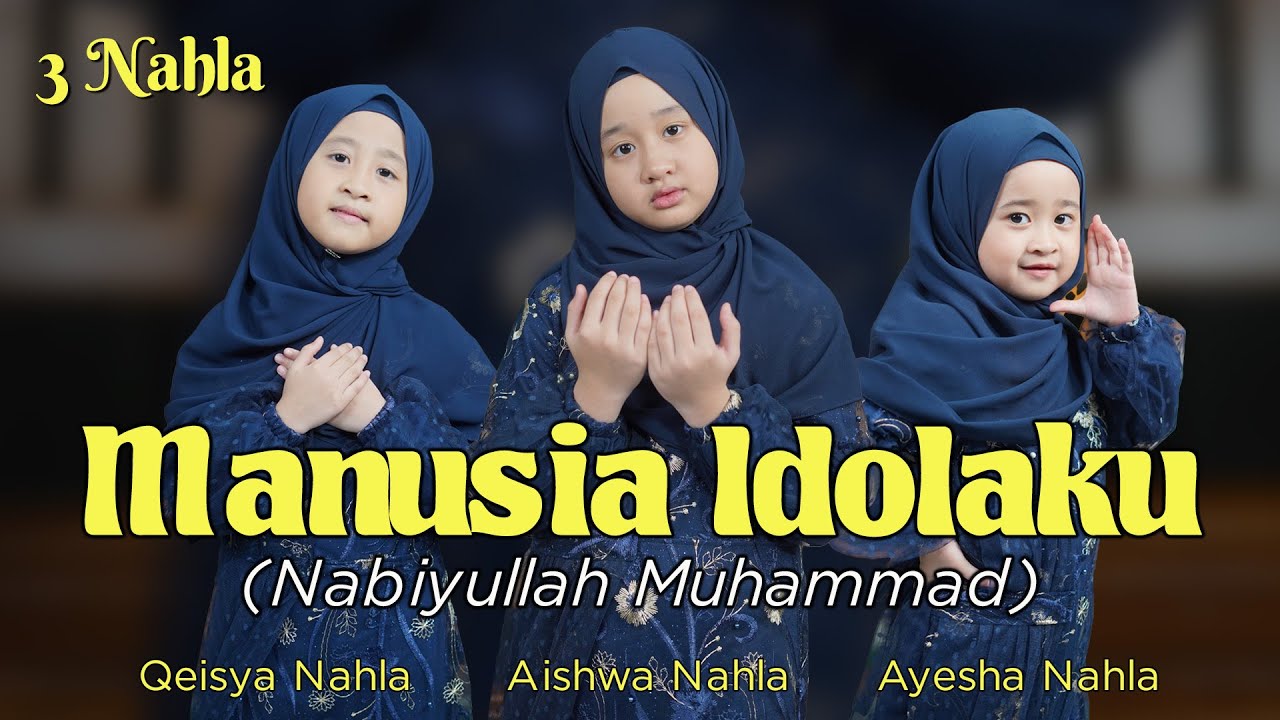 MANUSIA IDOLAKU - 3 NAHLA ( COVER ) background