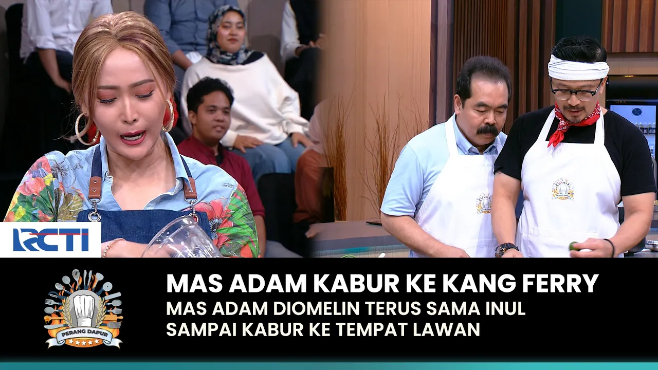 DIOMELIN MBAK INUL! Mas Adam Sampai Kabur Ke Tempat Kang Ferry | PERANG DAPUR | (PART 2) (2024) | Watch on Movi47