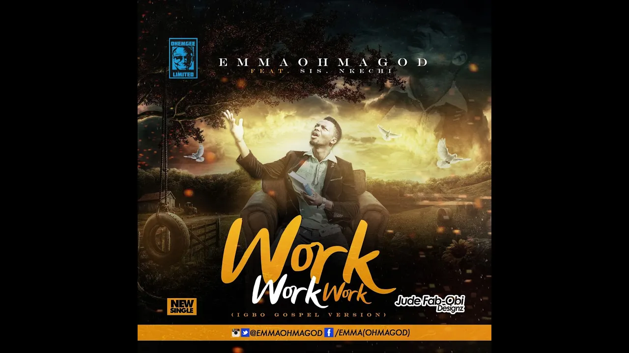 #OhEmGeeParodies- WORK WORK WORK IGBO GOSPEL VERSION background