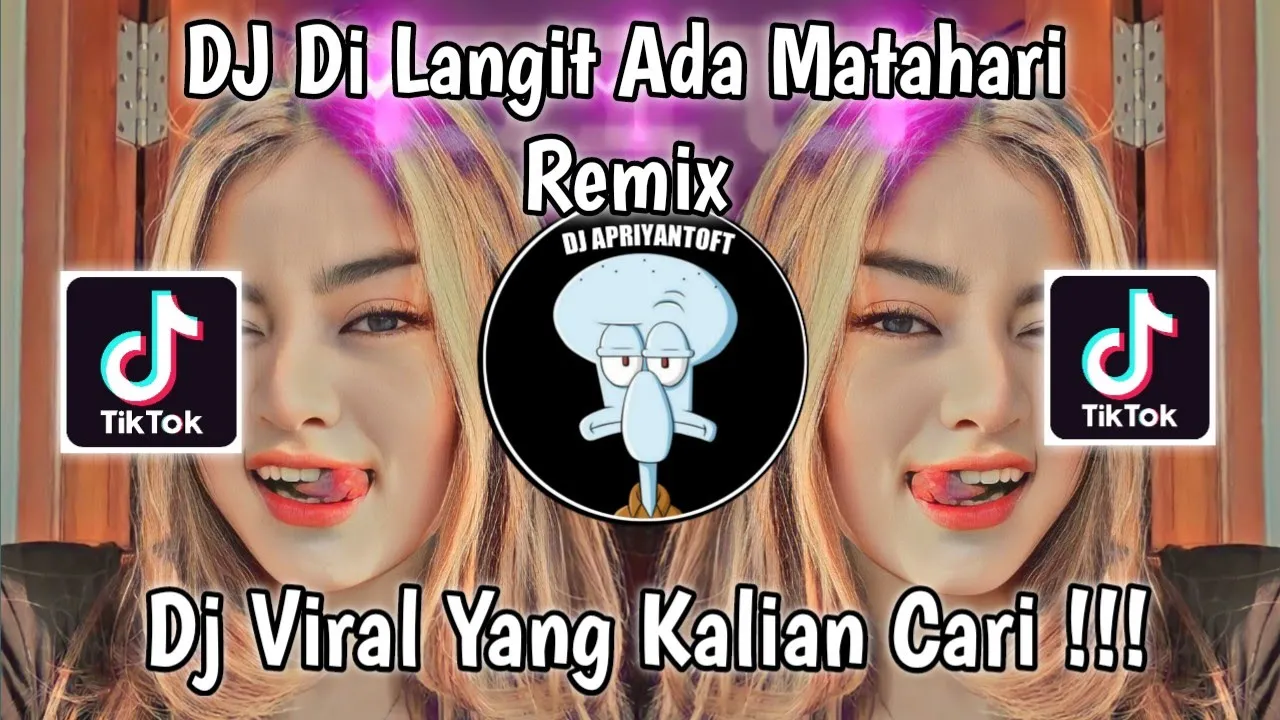 DJ DI LANGIT ADA MATAHARI REMIX TUTUNGID FVNKY VIRAL TIK TOK TERBARU 2023 YANG KALIAN CARI !