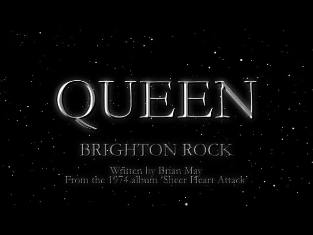 Queen - Brighton Rock (Official Lyric Video)