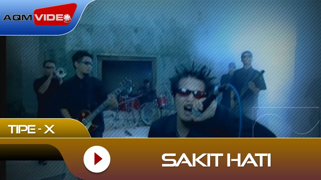 Tipe-X - Sakit Hati | Official Video background
