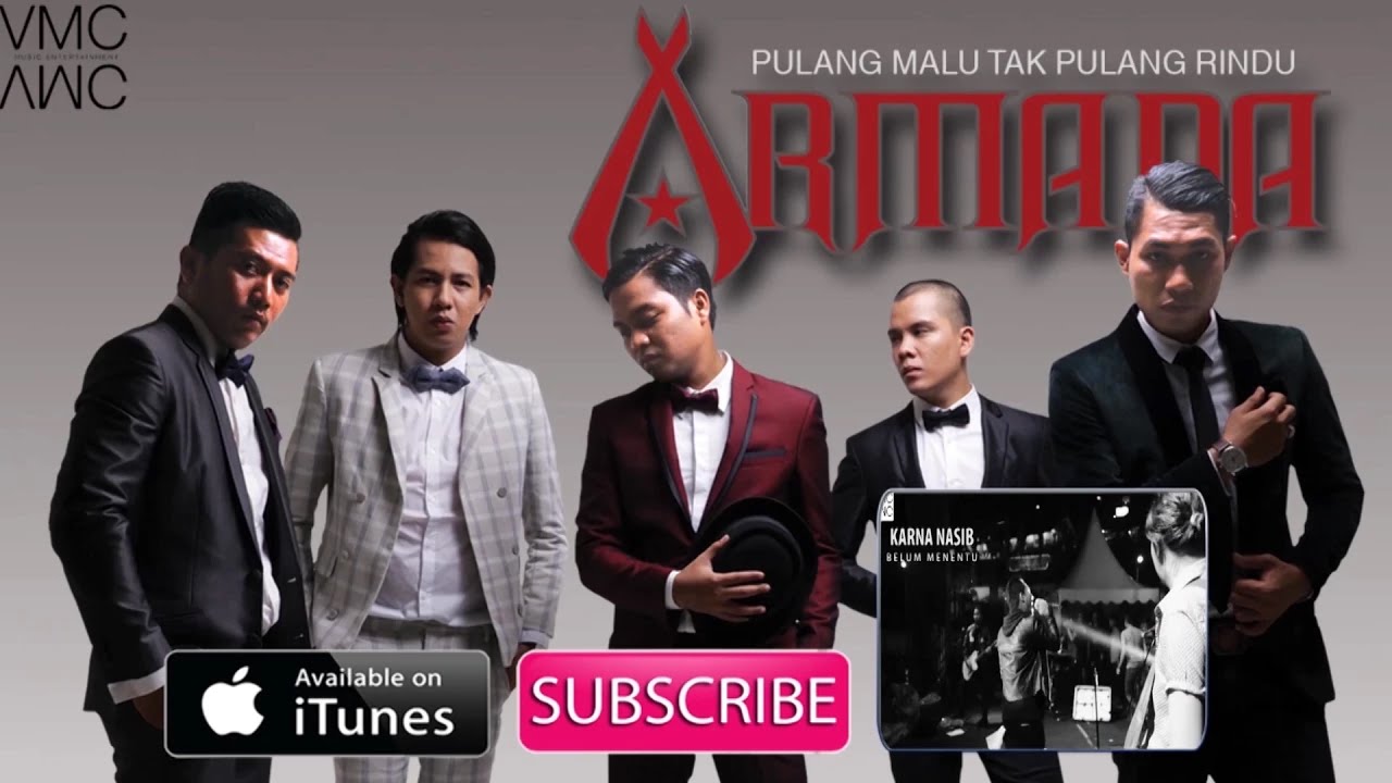 Armada - Pulang Malu Tak Pulang Rindu (Official Music Video)