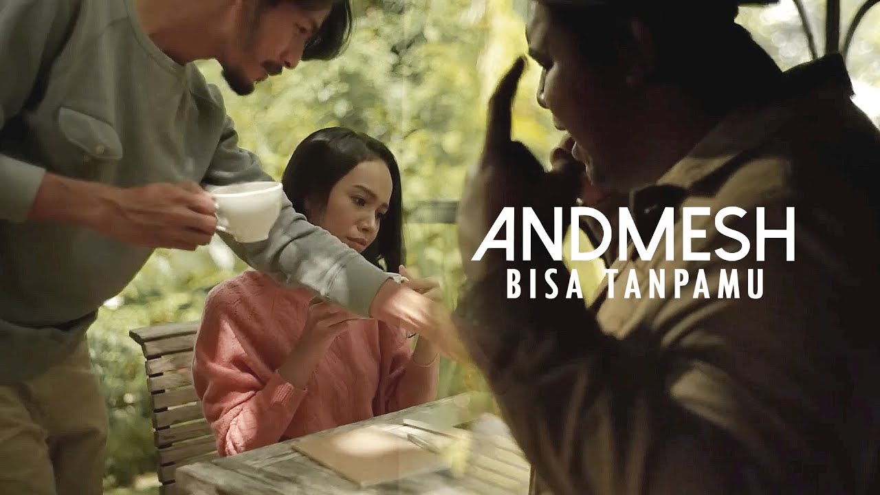 ANDMESH - BISA TANPAMU (OFFICIAL MUSIC VIDEO) background