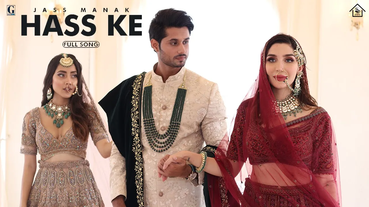 Hass Ke : Jass Manak | Vishal Mishra | House Of Queens | Bridal Makeup | Punjabi Song background