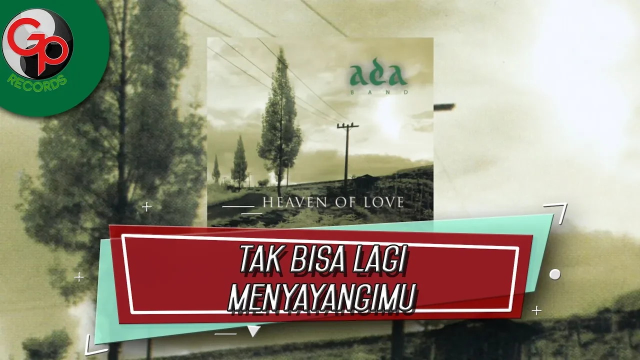 Ada Band - Tak Bisa Lagi Menyayangmu (Official Audio Lyric) background