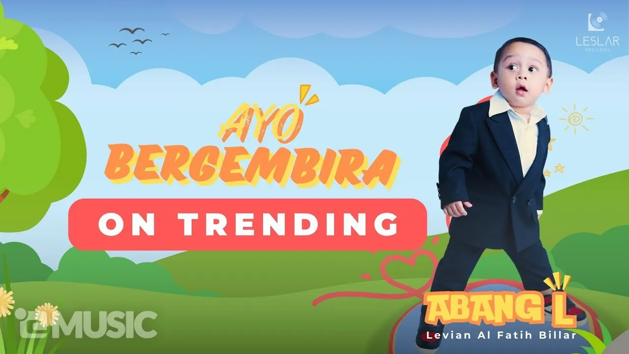 Levian Al Fatih Billar (Abang L) - Ayo Bergembira (Official Lyric Video)