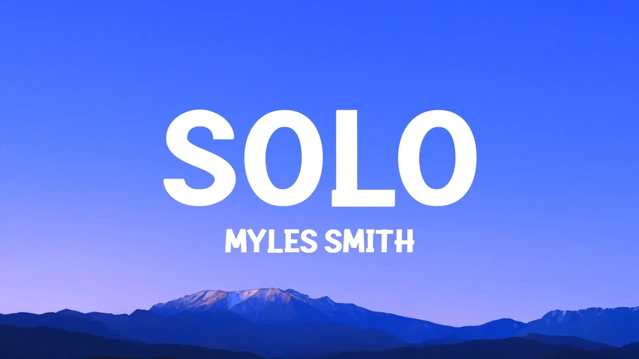 Myles Smith - Solo (Lyrics) background