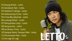 KUMPULAN LAGU LETTO TERBAIK DAN TERPOPULER - Ruang Rindu, Sebelum Cahaya, Sandaran Hati
