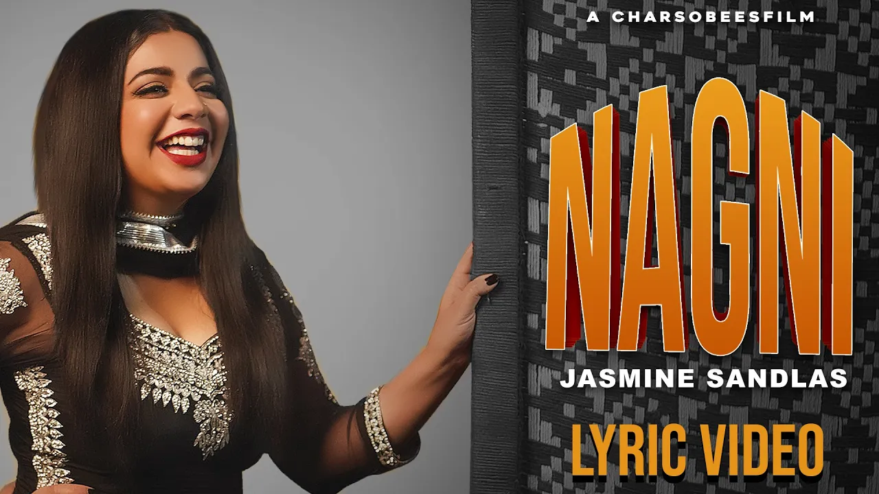Nagni || Lyric Video | Jasmine Sandlas | Dr. Zeus background