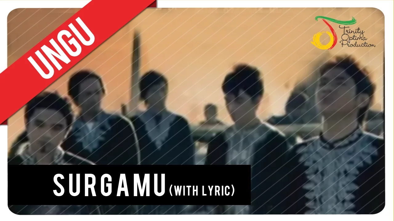 UNGU - SurgaMU (with Lyric) | Official VC Trinity background