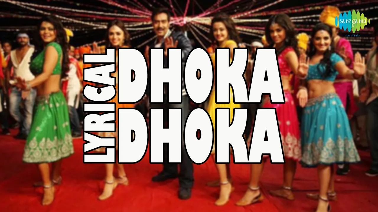 Lyrical: Dhoka Dhoka | Himmatwala | Hindi Video Song | Ajay Devgan, Tamannaah Bhatia