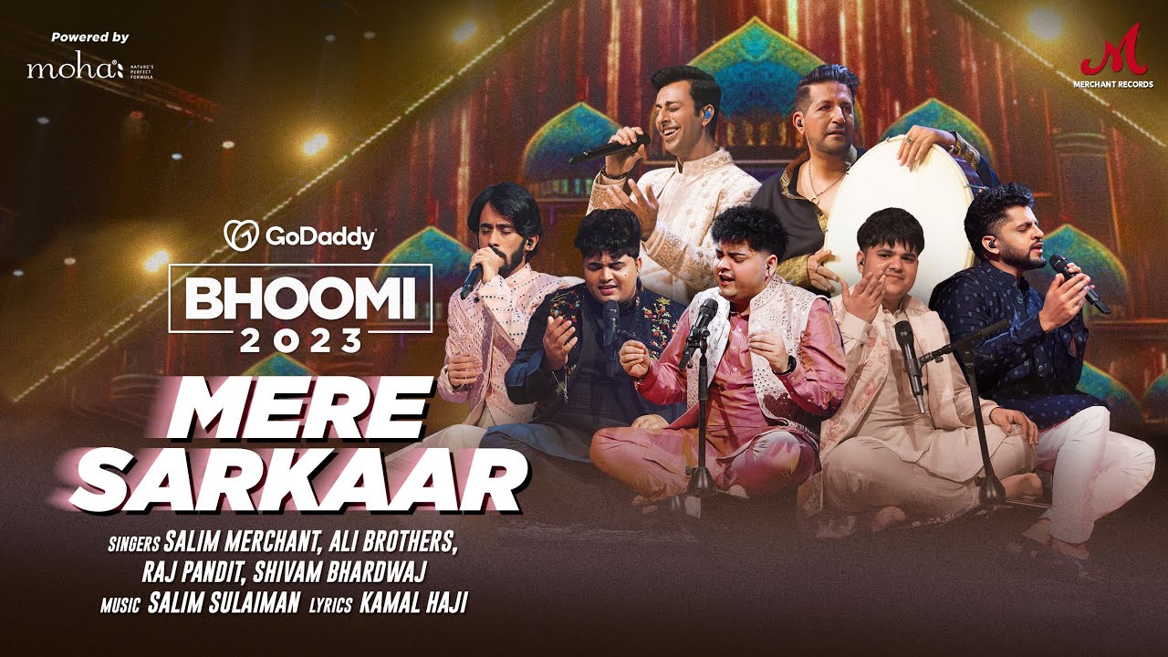 Mere Sarkaar | Bhoomi 2023 | Salim Sulaiman | Ali Brothers, Shivam Bhardwaj, Raj Pandit | Manqabat background