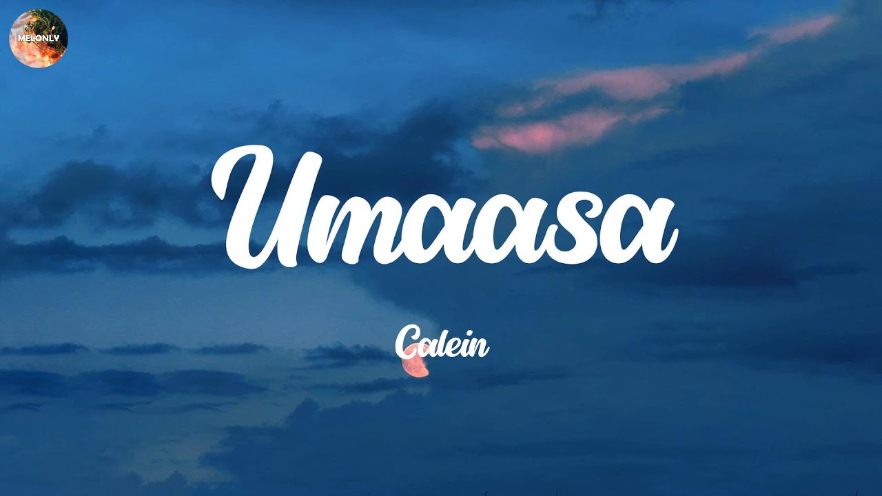 Umaasa - Calein (Lyric Video)
