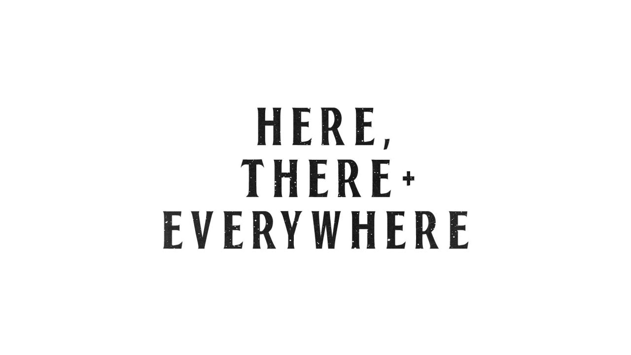 The Beatles - Here, There and Everywhere background