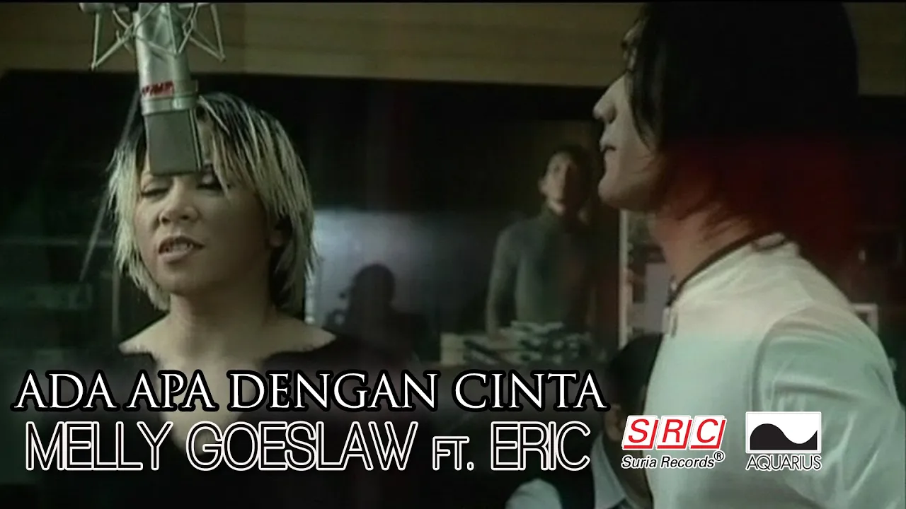 Melly Goeslaw ft.Eric - Ada Apa Dengan Cinta(OST Ada Apa Dengan Cinta)