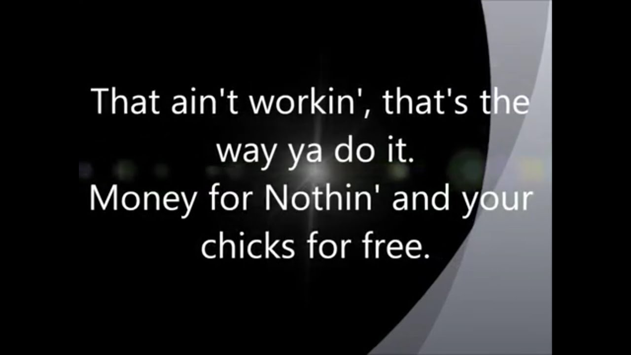 Dire Straits - Money for Nothing - Lyrics background