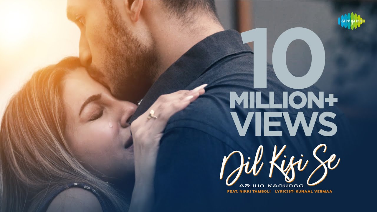 Arjun Kanungo - Dil Kisi Se | Official Music Video | Nikki Tamboli |Kunaal Vermaa| Latest Songs 2021 background