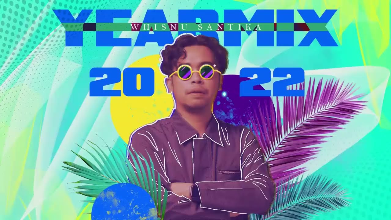 Whisnu Santika - Year Mix 2022 (2022) | Watch on Movi47