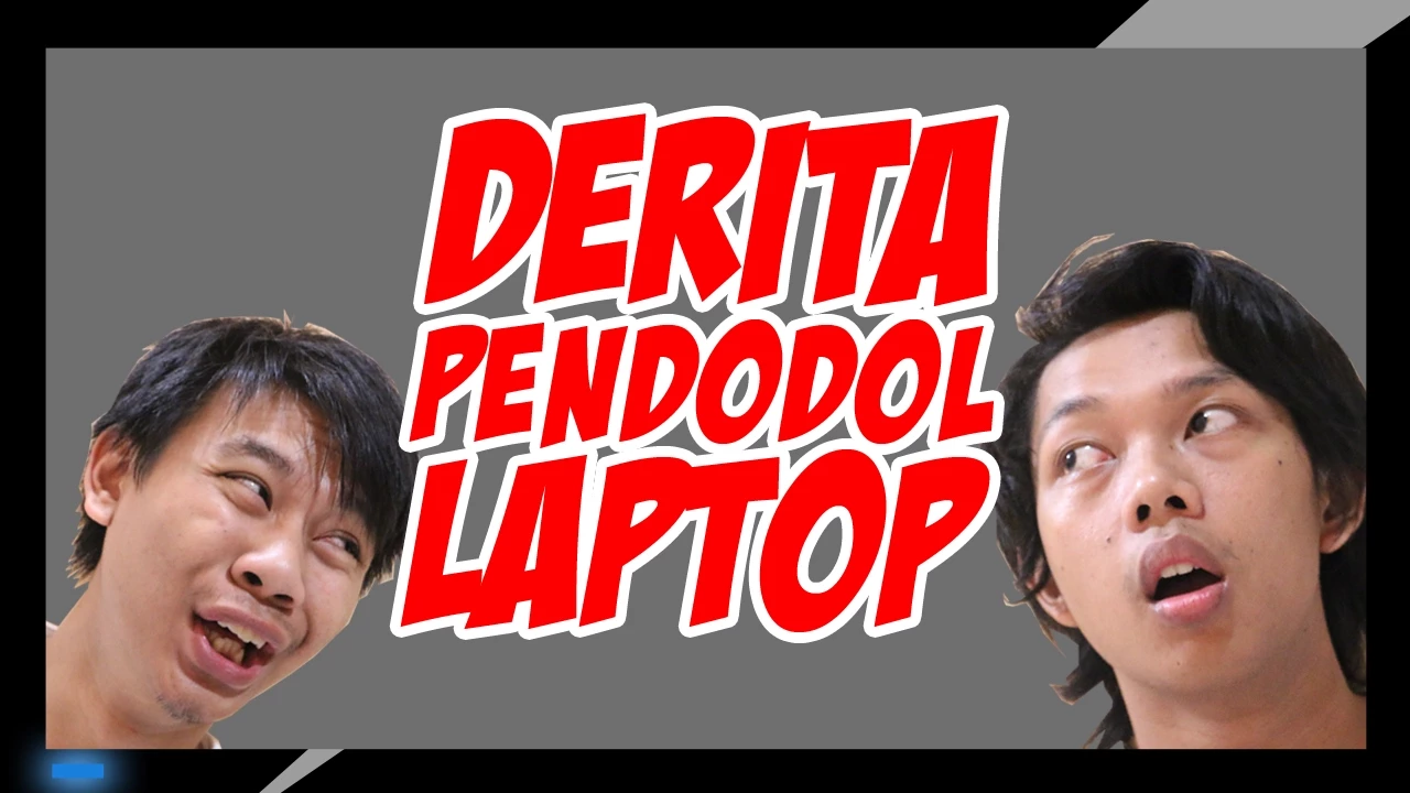 Derita Pendodol Laptop