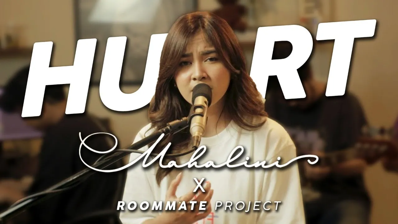 HURT - CHRISTINA AGUILERA (COVER BY MAHALINI X ROOMMATE PROJECT)