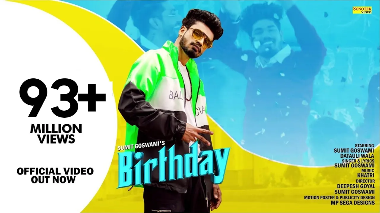 SUMIT GOSWAMI :- BIRTHDAY | KHATRI | NEW HARYANVI SONGS HARYANAVI | SONOTEK MUSIC background