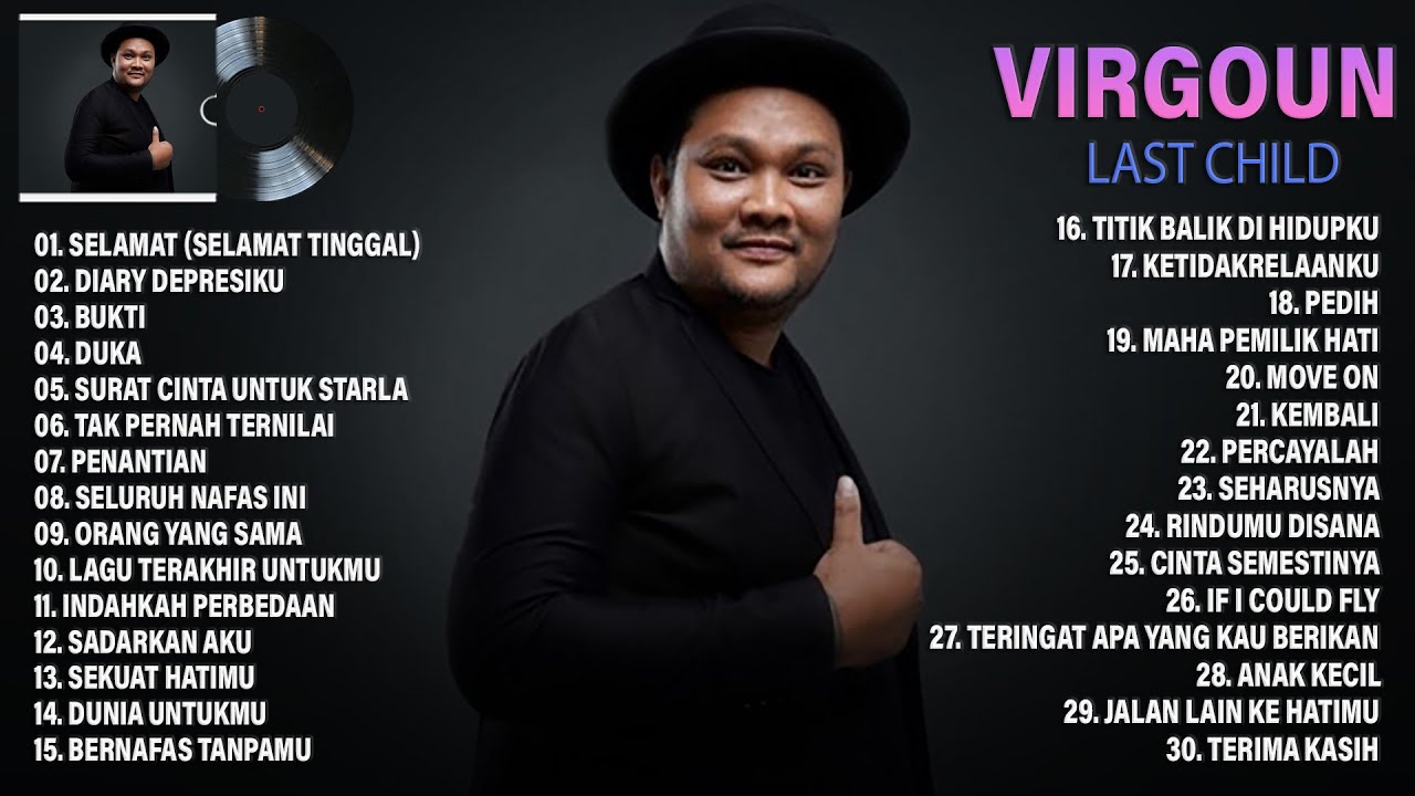 Lagu Terbaik Virgoun X Last Child [Full Album] 2022 - Lagu Pop Indonesia Hits & Terpopuler Saat Ini (2022) | Watch on Movi47