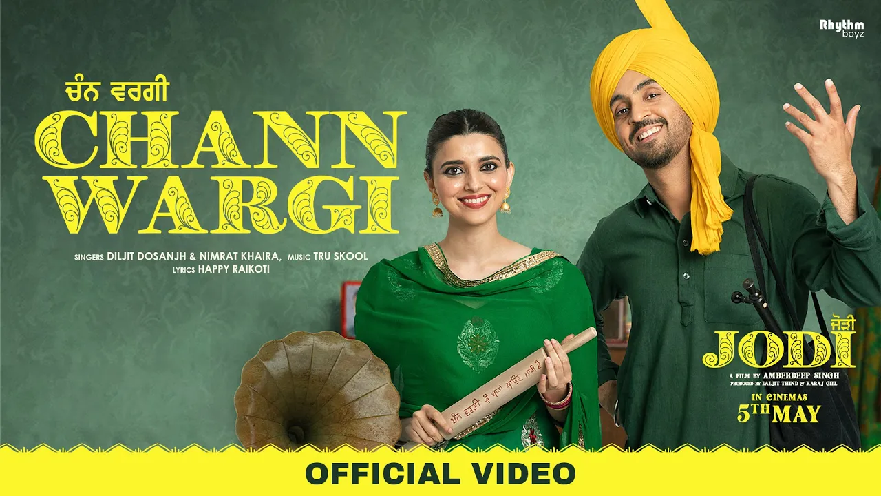 Chan Wargi | Diljit Dosanjh | Nimrat Khaira | Jodi | Releasing 5th May background
