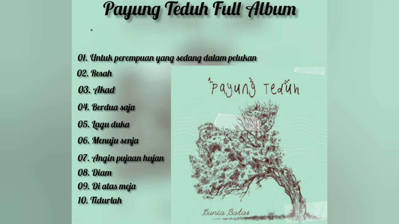 Payung Teduh Full Album