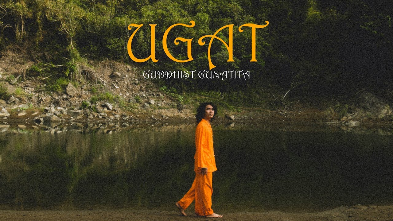 Guddhist Gunatita - UGAT (Official Music Video) prod. by Kathayo background