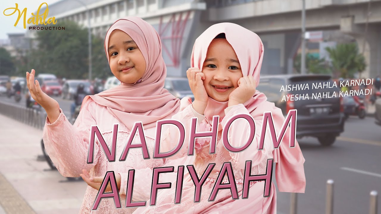 NADHOM ALFIYAH - AISHWA NAHLA KARNADI ft AYESHA NAHLA KARNADI ( Cover ) backdrop