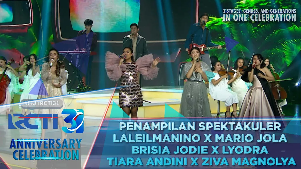 Laleilmanino X Marion Jola X Brisia Jodie X Lyodra X Tiara X Ziva | RCTI 31 ANNIVERSARY CELEBRATION