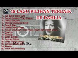 IIS DAHLIA FULL ALBUM LAWAS | Tembang Kenangan Pilihan Lagu Dangdut Lawas Nostalgia Terbaik